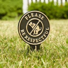 Be Respectful Courtesy Stake
