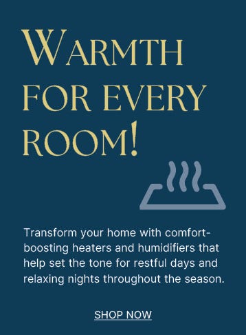 Warmth for every room