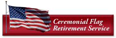 Ceremonial Flag Retirement Service